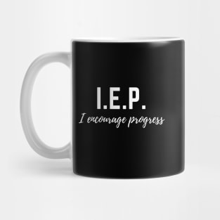 i.e.p. i encourage progress Mug